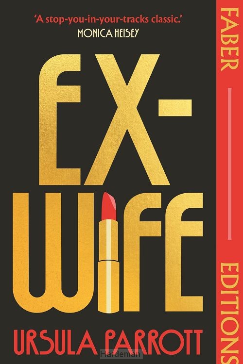 Ex-Wife (Faber Editions)