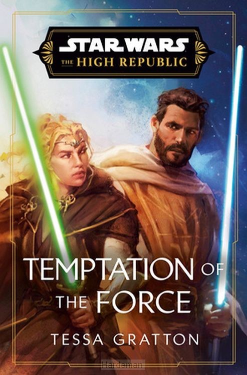Star Wars: Temptation of the Force (The High Republic)