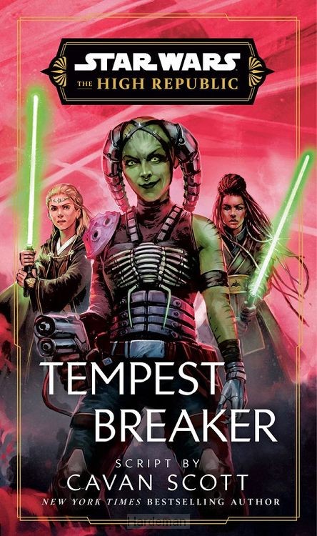 Scott, C: Star Wars: Tempest Breaker (the High Republic)