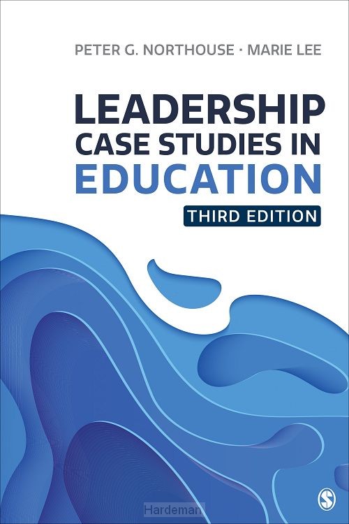 Leadership Case Studies in Education