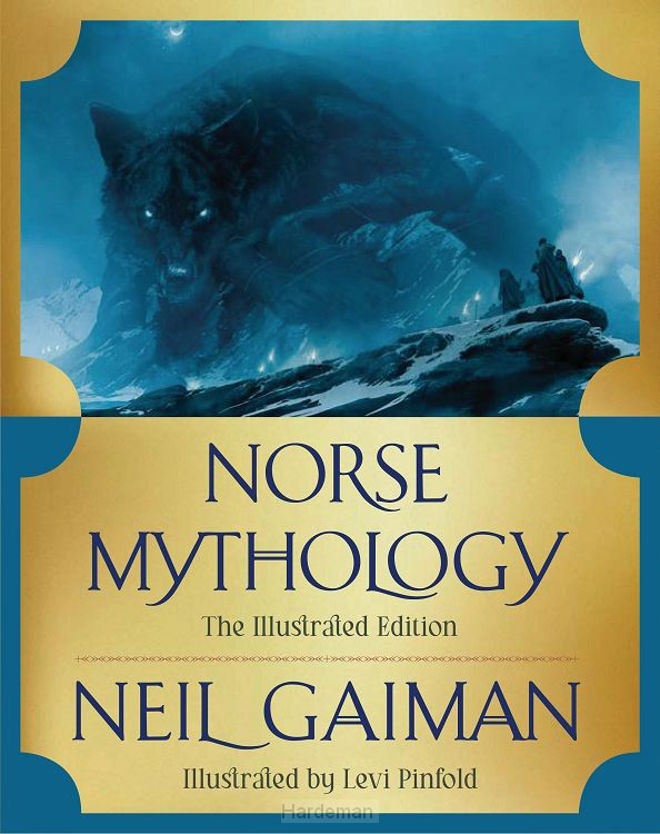 Norse Mythology: The Illustrated Edition