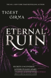 Immortal Dark Trilogy: Eternal Ruin