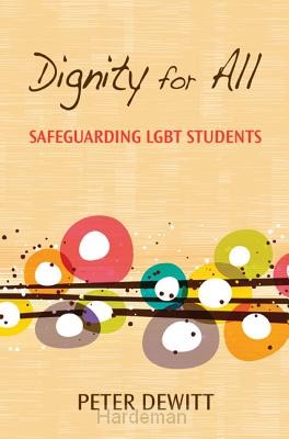 Dignity for All: Safeguarding LGBT Students