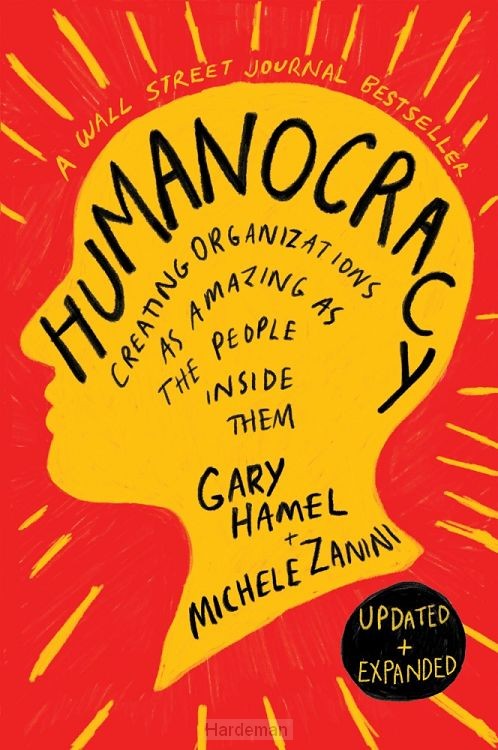 Humanocracy, Updated and Expanded