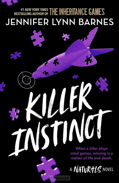 The Naturals: The Naturals: Killer Instinct, Book 2