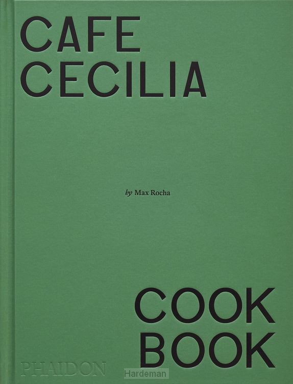 Café Cecilia Cookbook
