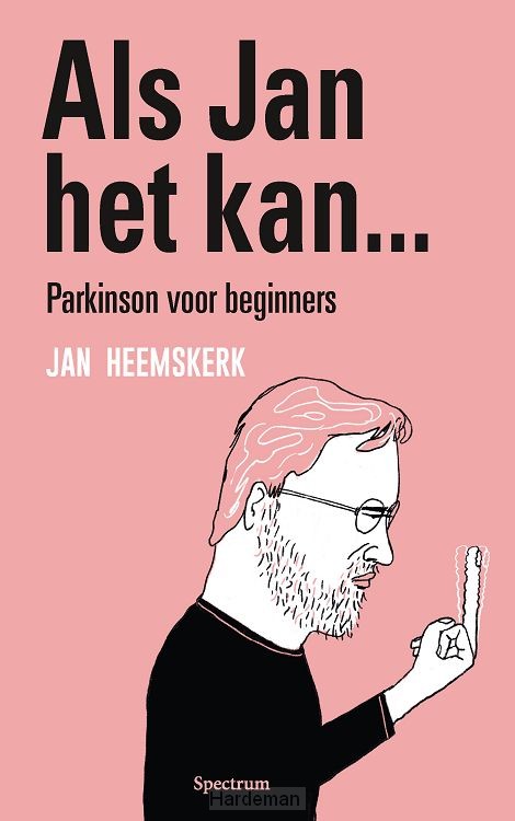 Als Jan het kan... Parkinson voor beginners
