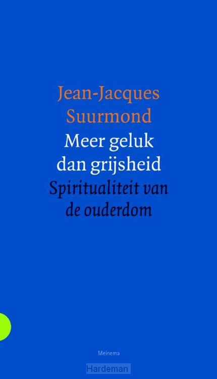 Meer geluk dan grijsheid