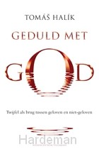 Geduld met God