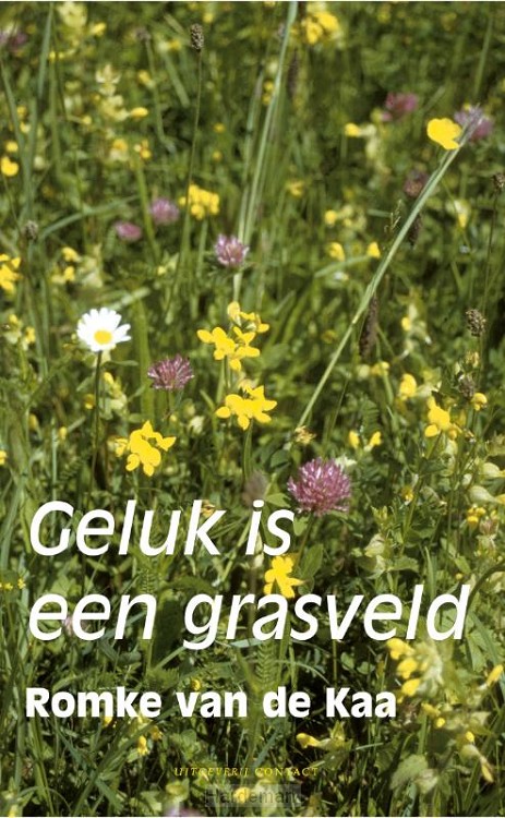 Geluk is een grasveld