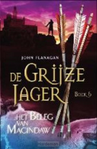 De grijze jager 6 Het beleg van Macindaw