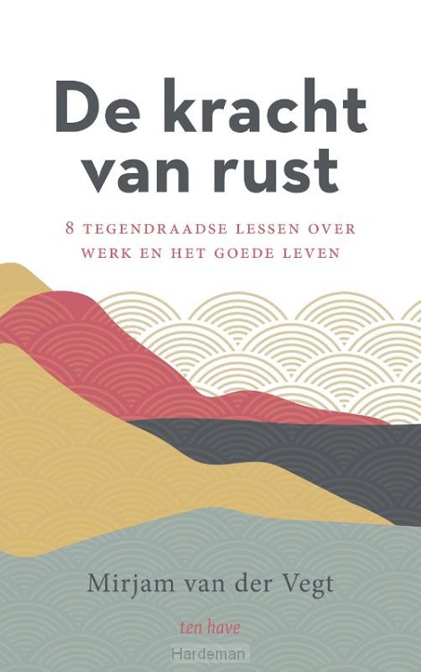 De kracht van rust