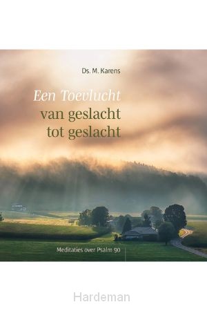 Een toevlucht van geslacht tot geslacht