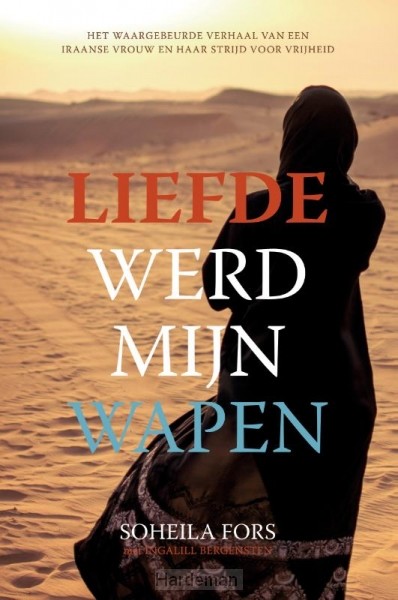 Liefde werd mijn wapen