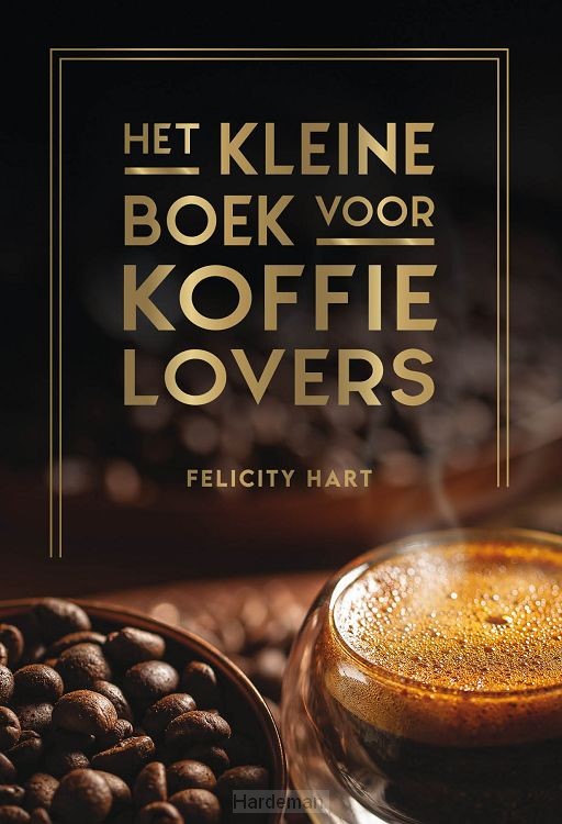 Het kleine boek voor koffielovers