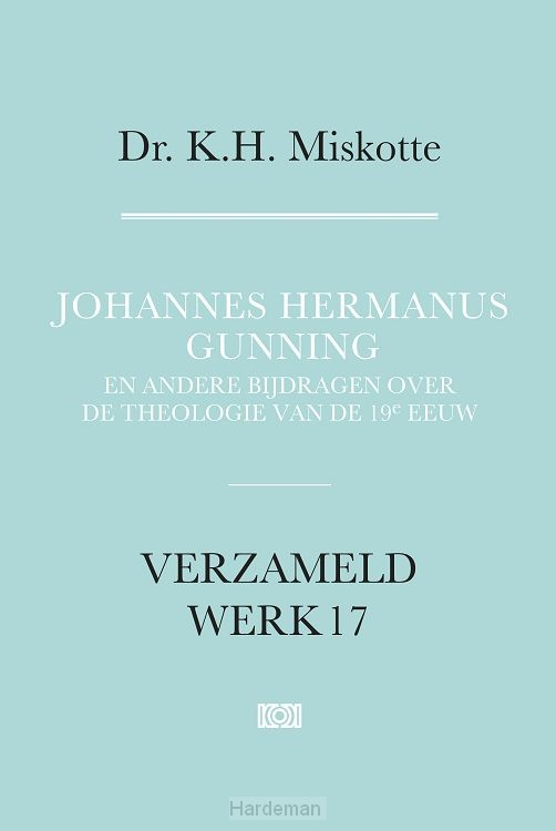 Johannes Hermanus Gunning verz. werk 17
