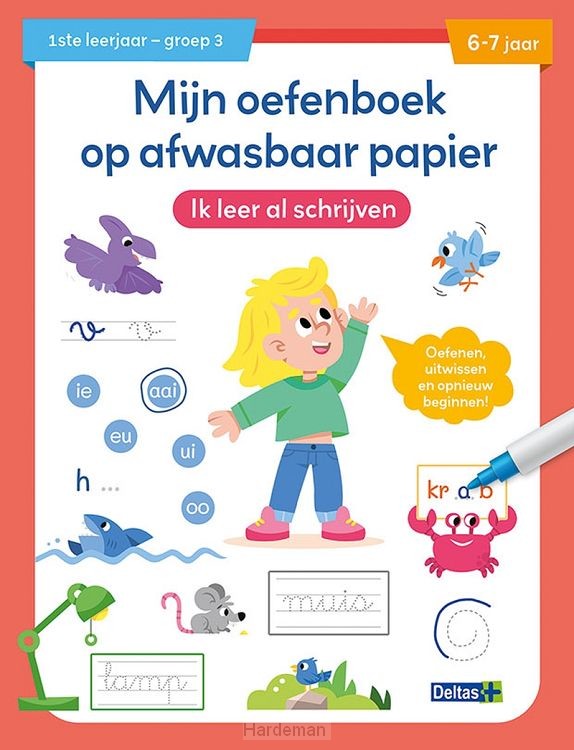 Mijn oefenboek op afwasbaar papier / Ik leer al schrijven 6-7 jaar