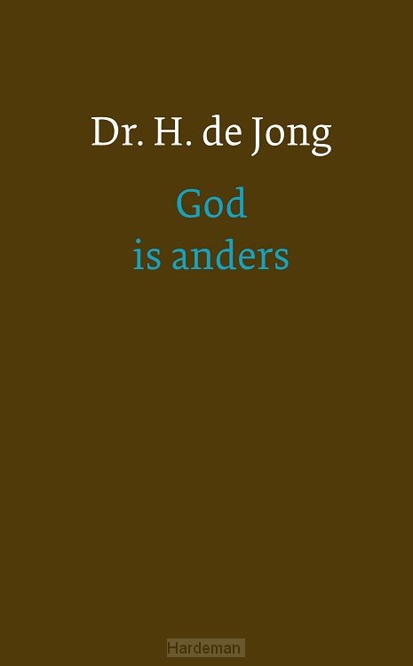 God is anders