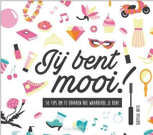 Jij bent mooi!