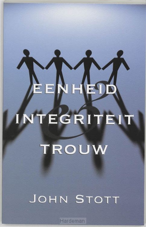 Eenheid integriteit en trouw