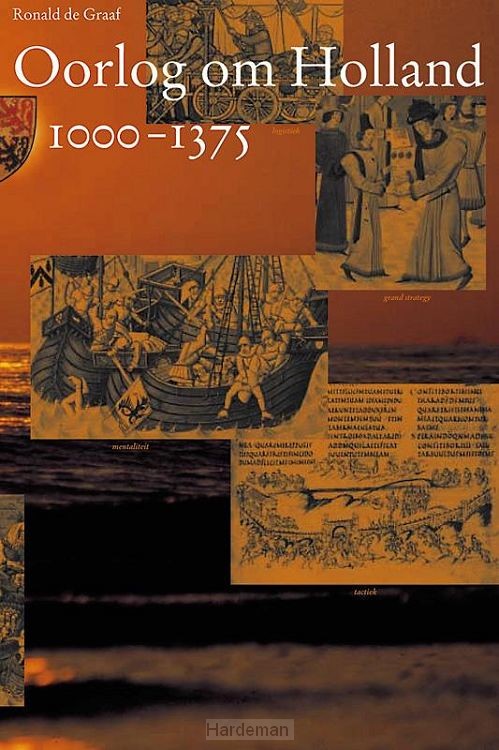 Oorlog om Holland / 1000-1375