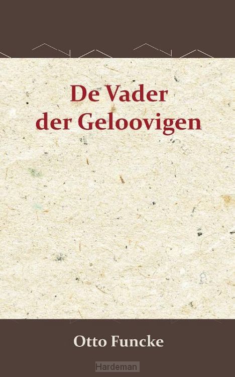 De vader der geloovigen