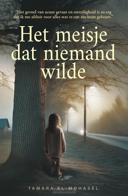 Het meisje dat niemand wilde
