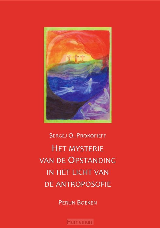 Het mysterie van de Opstanding in het licht van de antroposofie