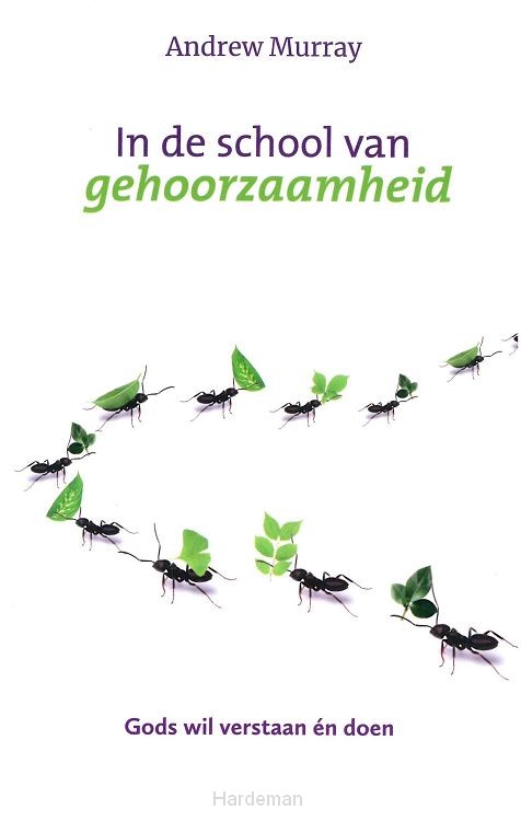 In de school van gehoorzaamheid