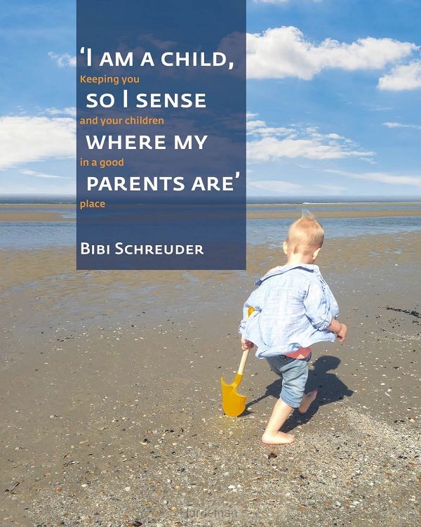 I am a child, so I sense where my parents are