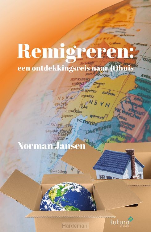Remigreren: een ontdekkingsreis naar (t)huis