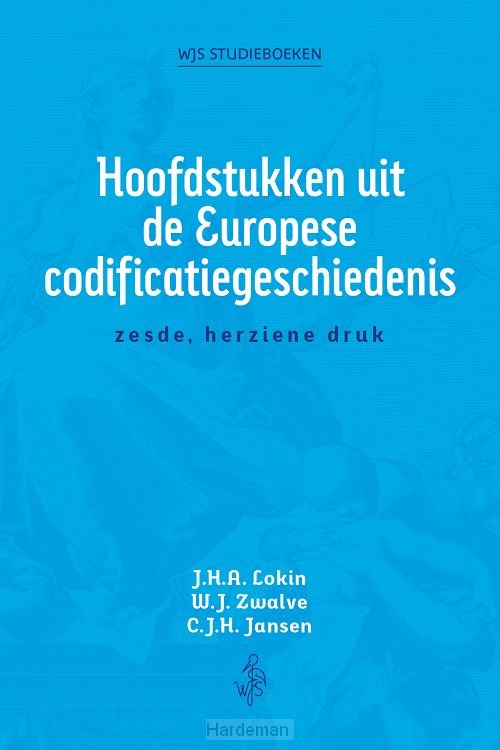 Hoofdstukken uit de Europese codificatiegeschiedenis