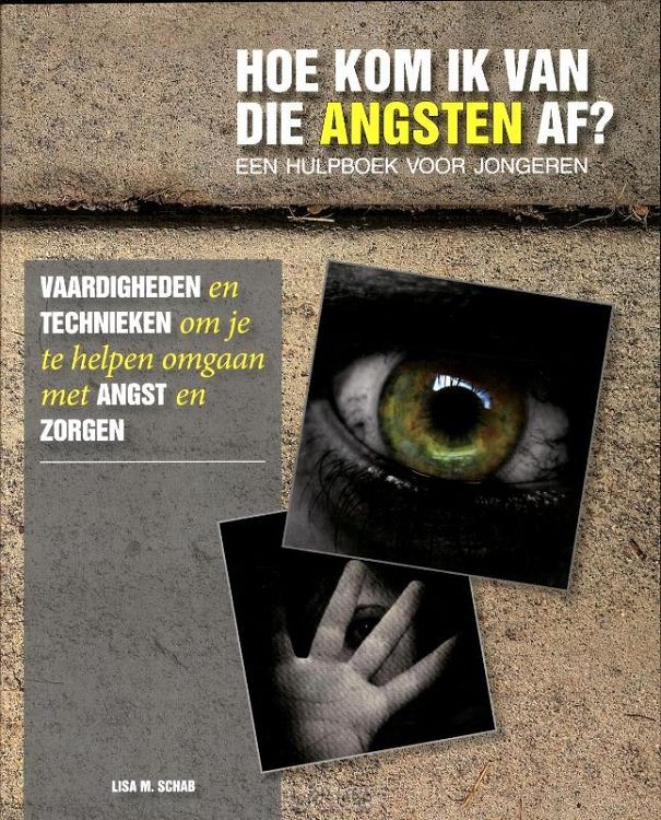 Hoe kom ik van die angsten af?