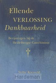 Ellende verlossing dankbaarheid