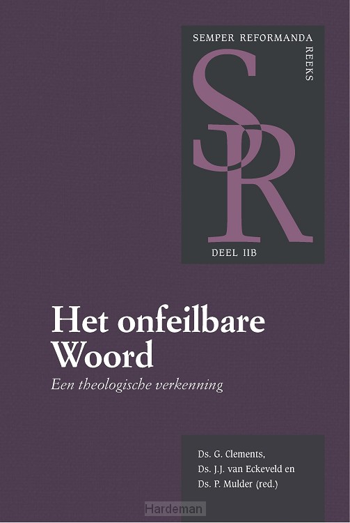 Het onfeilbare Woord (2B)