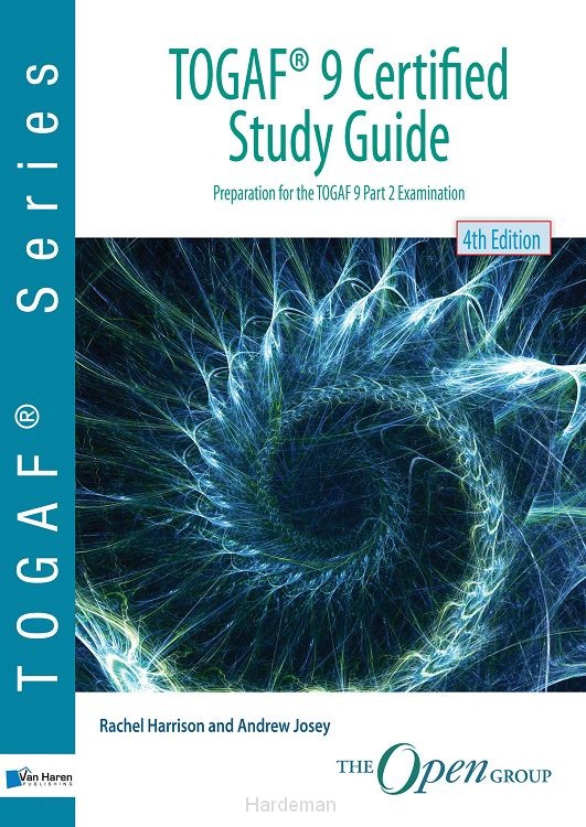 TOGAF® 9 Certified Study Guide - 4thEdition