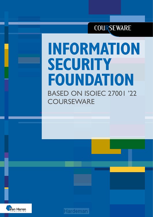 Information Security Foundation based on ISO/IEC 27001 '22 Courseware