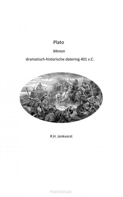 Plato Menon dramatisch-historische datering 401 v.C.