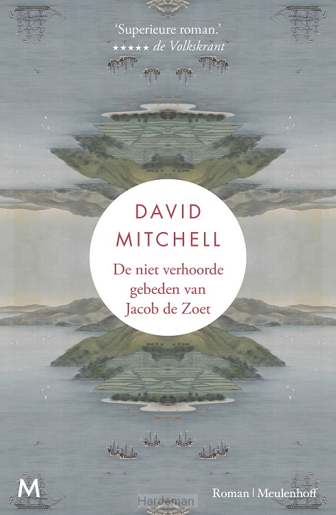 De niet verhoorde gebeden van Jacob de Zoet