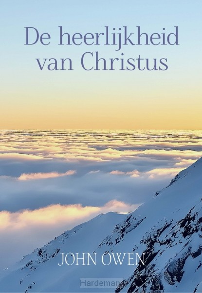 De heerlijkheid van Christus