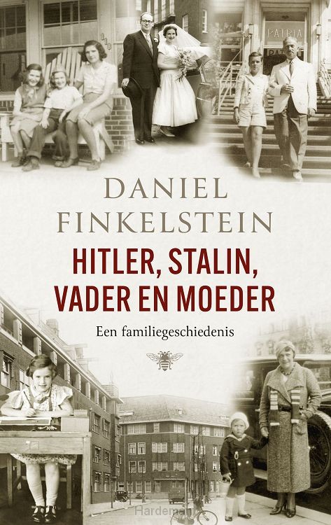 Hitler, Stalin, vader en moeder