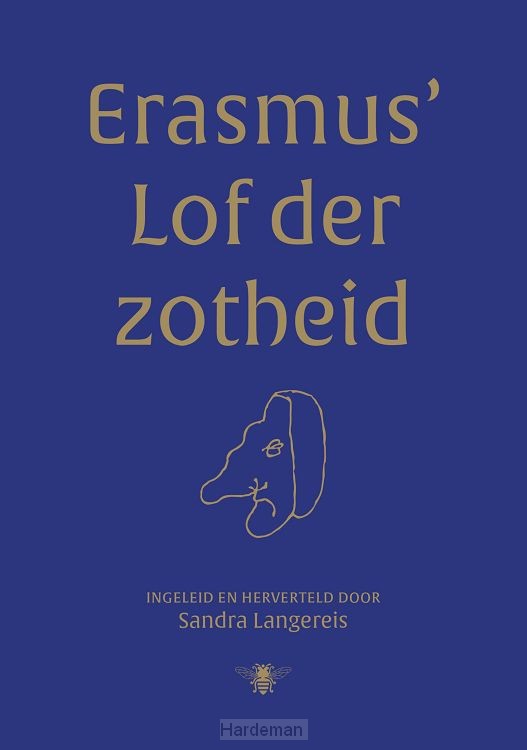 Erasmus' Lof der Zotheid