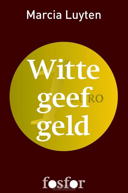 Witte geef geld