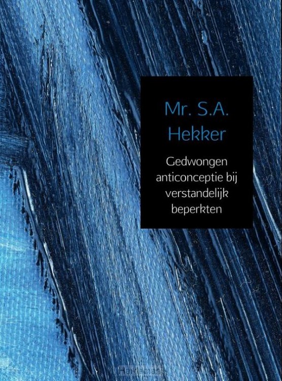 Gedwongen anticonceptie bij verstandelijk beperkten