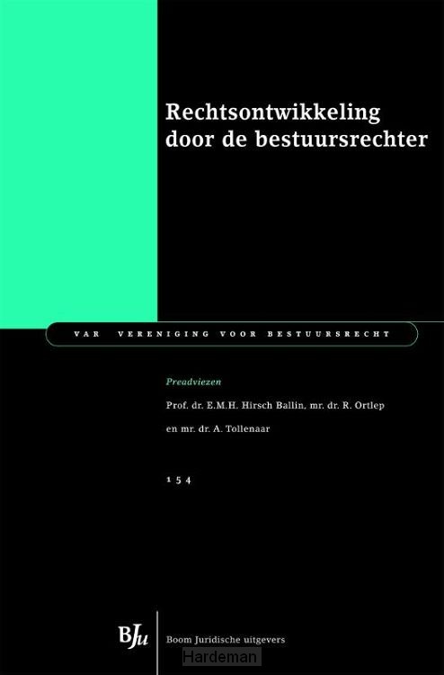Rechtsontwikkeling door de bestuursrechter