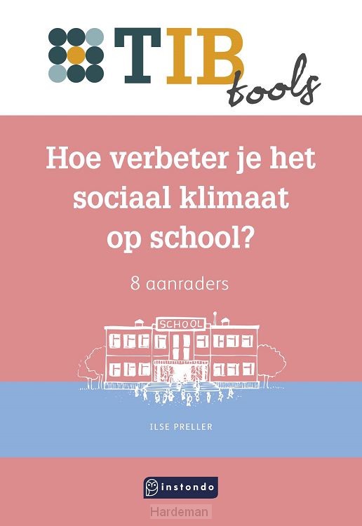 Hoe verbeter je het sociaal klimaat op school?
