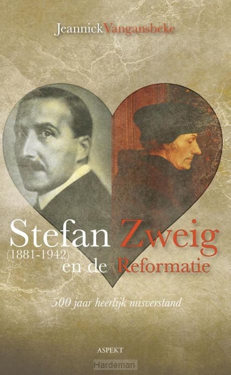 Stefan Zweig (1881-1942) en de reformatie