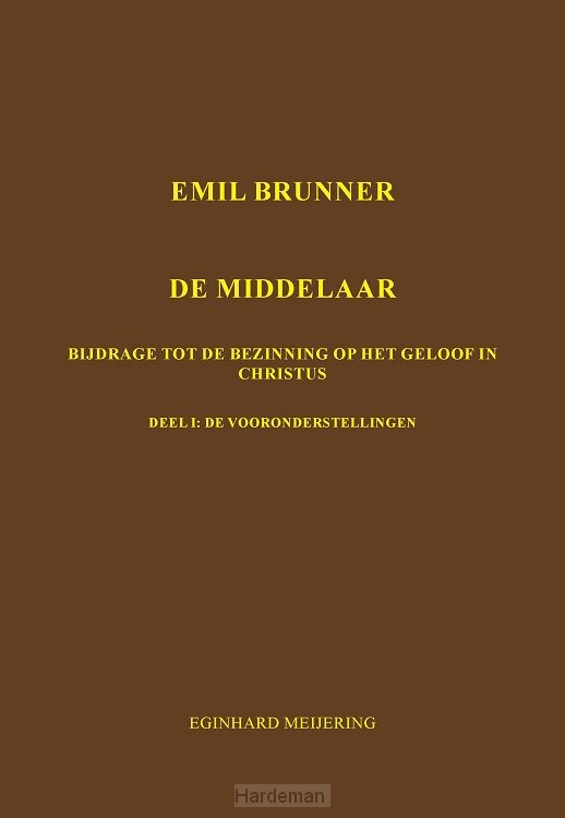 Emil Brunner De Middelaar