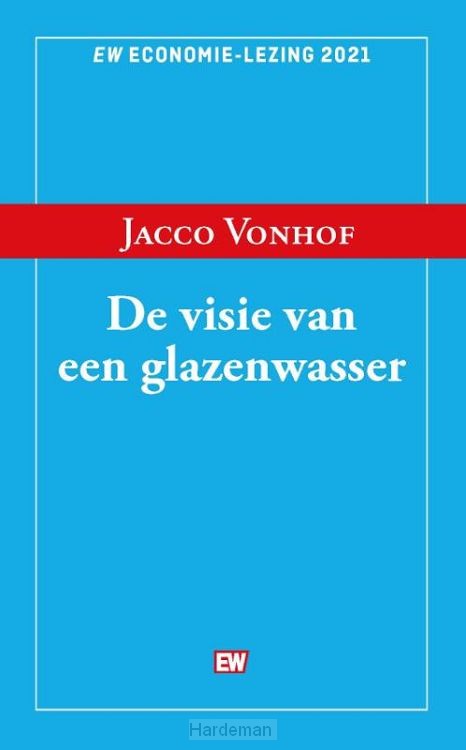 De visie van een glazenwasser