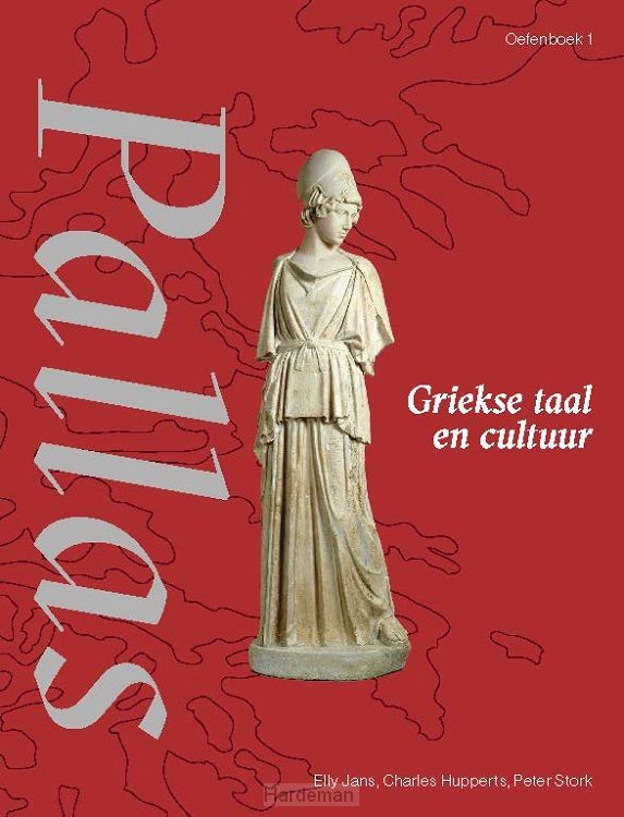 1 Griekse taal en cultuur / Pallas / Oefenboek